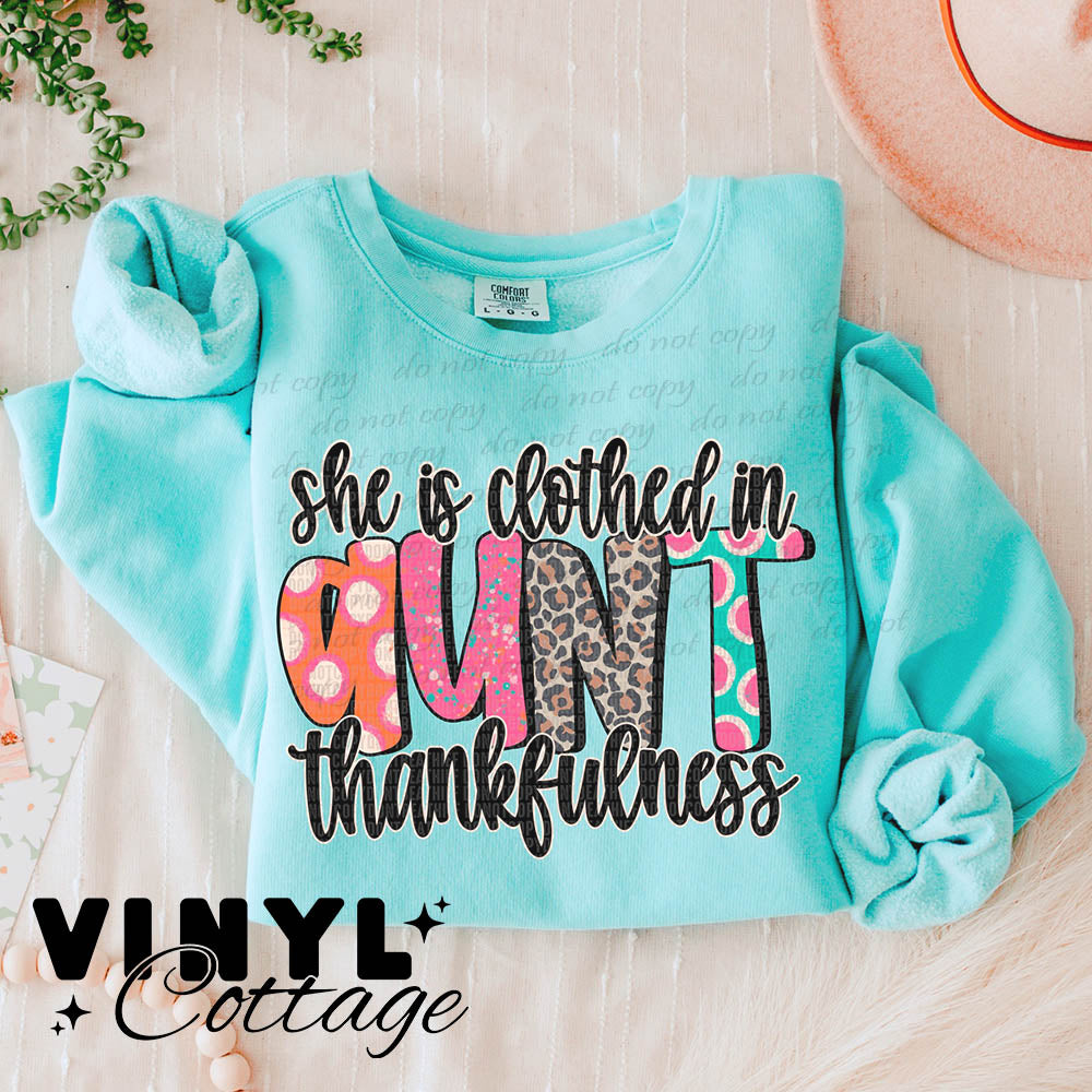 Aunt ~ She Is Clothed In Thankfulness ~ DTF Transfer