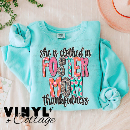 Foster Mom ~ She Is Clothed In Thankfulness ~ DTF Transfer