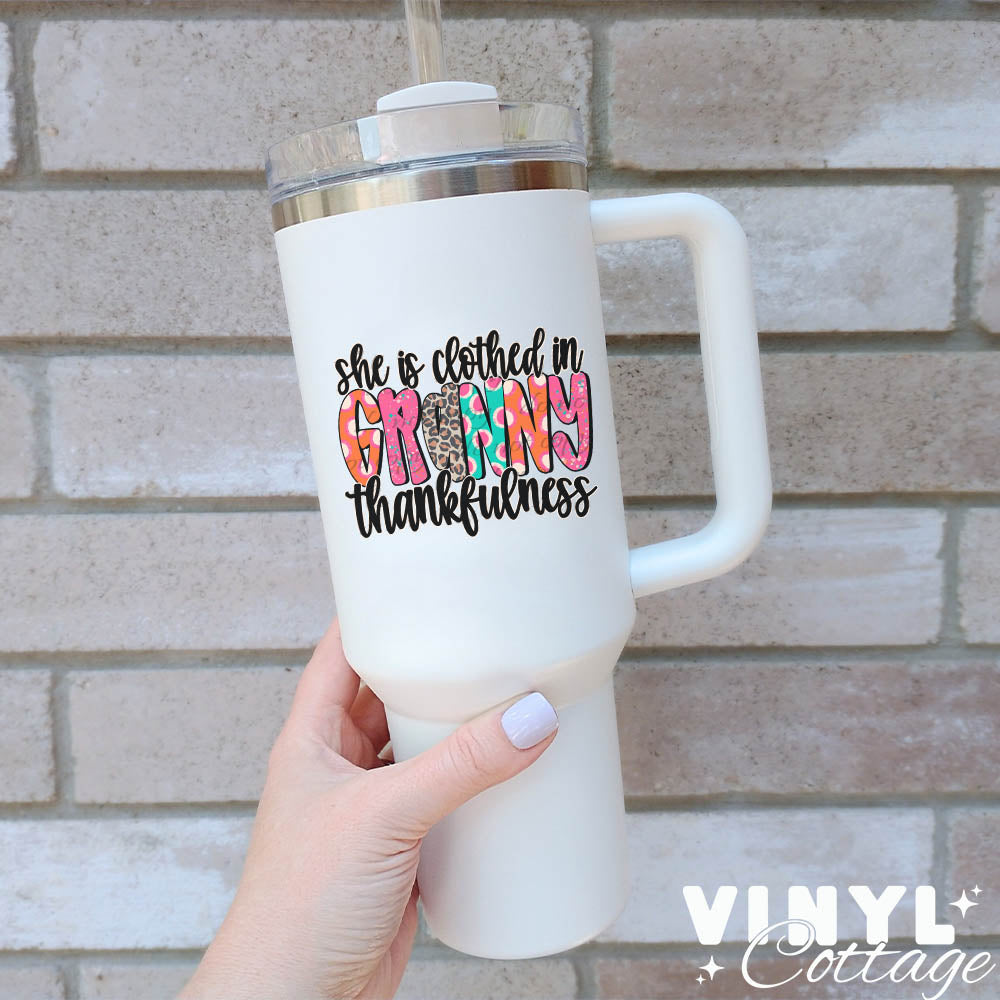 Granny ~ She Is Clothed In Thankfulness ~ UV DTF DECAL