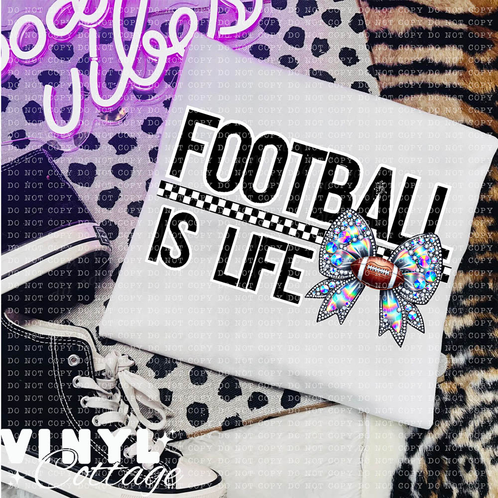 Football Is Life ~ DTF Transfer