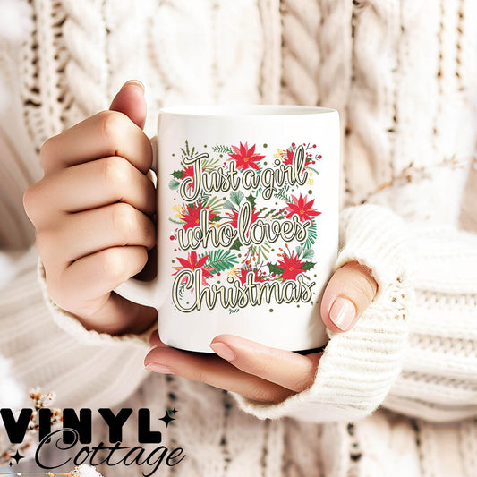 Just A Girl Who Loves Christmas ~ UV DTF DECAL