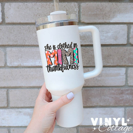 Mimi ~ She Is Clothed In Thankfulness ~ UV DTF DECAL