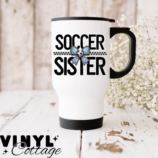 Soccer Sister ~ UV DTF DECAL