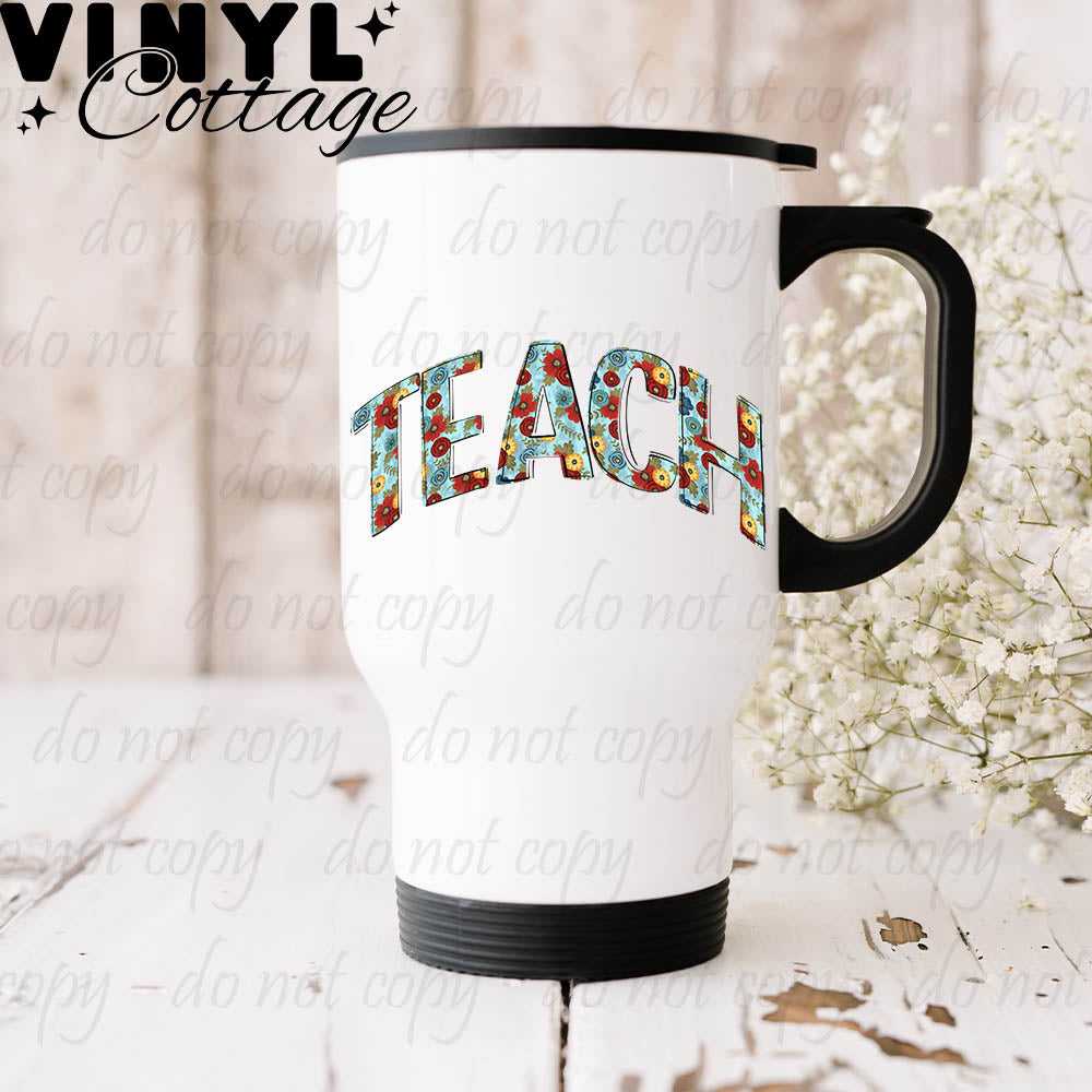 Teach ~ UV DTF DECAL