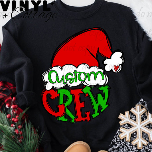 Custom Christmas Crew ~ DTF Transfer