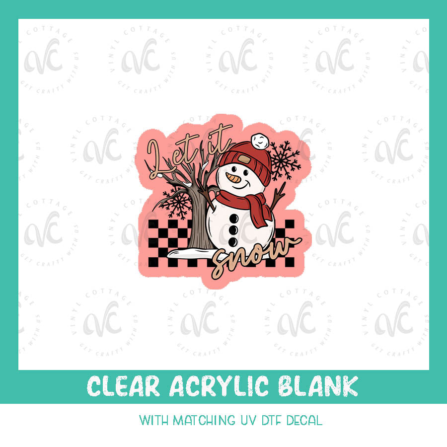 AD117 ~ Let It Snow Snowman ~ Acrylic + UV DTF Decal Set