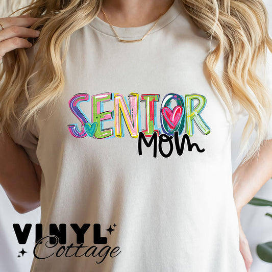 Senior Mom ~ Cheery Words ~ DTF Transfer