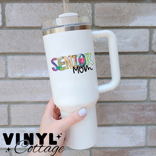 Senior Mom ~ Cheery Words ~ UV DTF DECAL