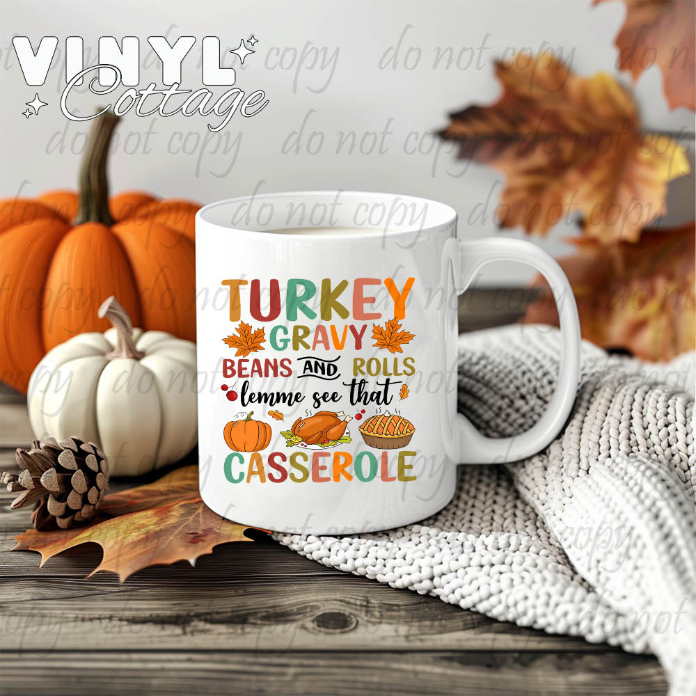 Turkey Gravy Beans and Rolls Let Me See That Casserole ~ UV DTF DECAL